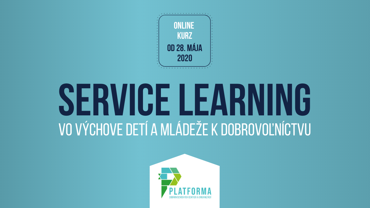 Online tréning Service learning vo výchove a vzdelávaní detí a mládeže k dobrovoľníctvu 
