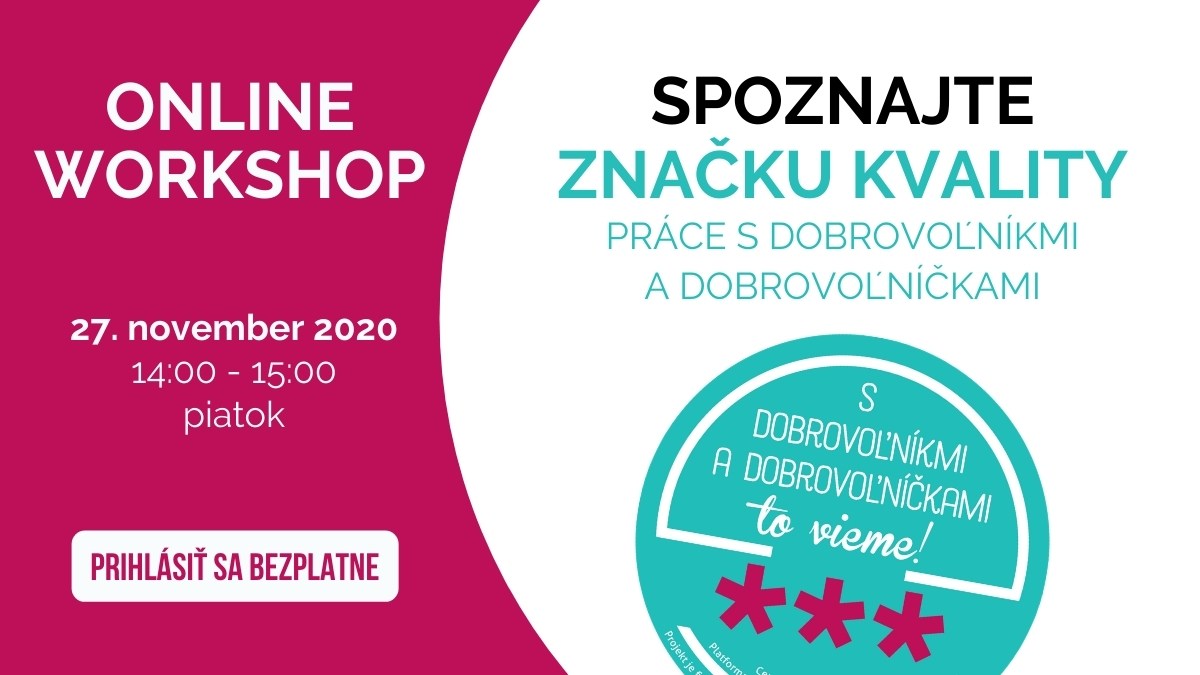 Online workshop: Spoznajte proces získavania značky kvality práce s dobrovoľníkmi